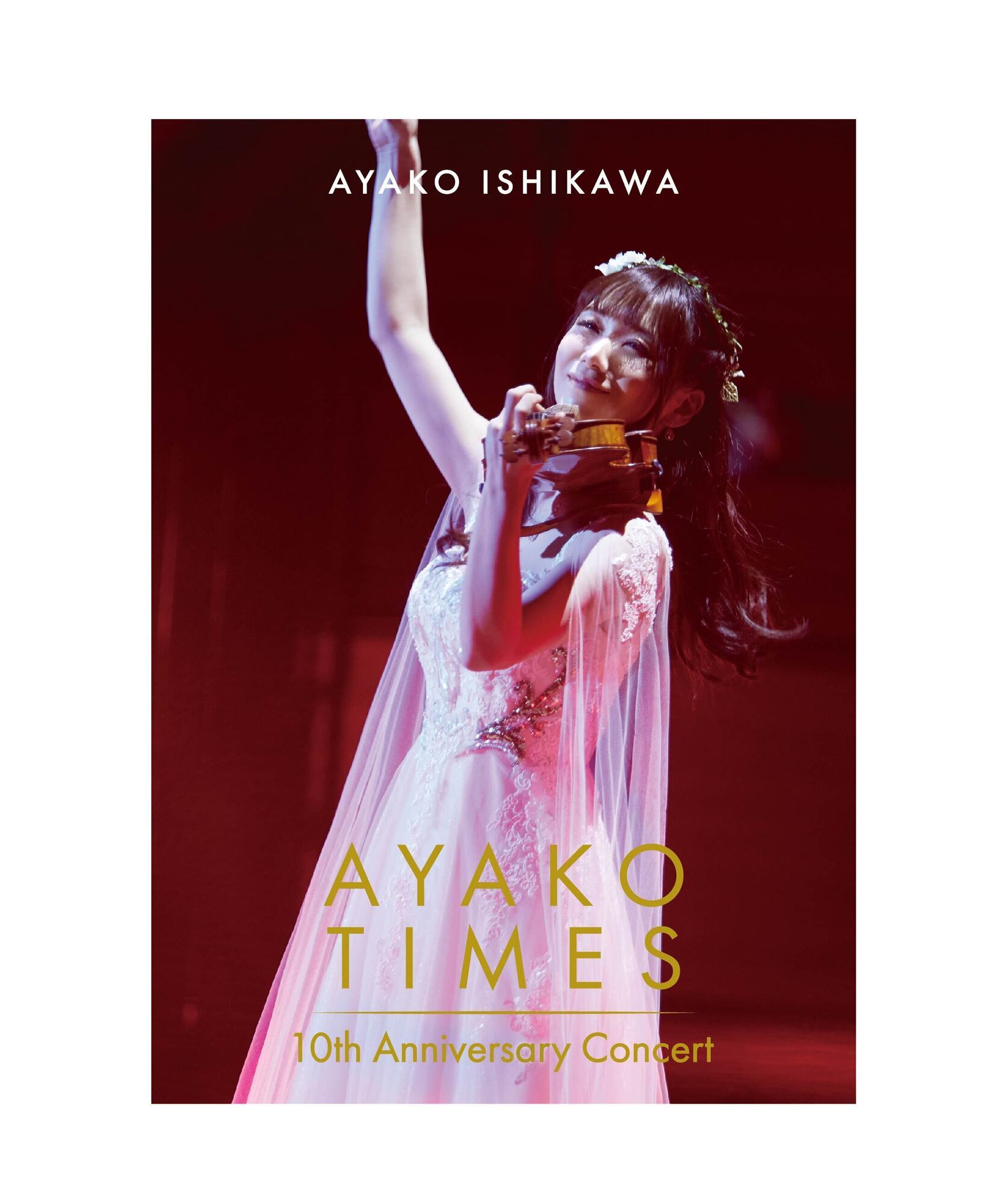 2021.4.14(水)アナザージャケットサイン会開催！　DVD&Blu-ray「石川綾子 AYAKO TIMES 10th Anniversary Concert」